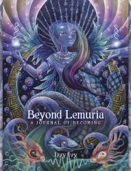 Beyond Lemuria Journal : A Journal of Becoming