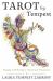 Tarot by Tempest : Playing with Numbers, Meaning, and Movement