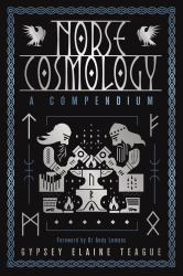Norse Cosmology : A Compendium
