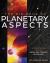 The Big Book of Planetary Aspects : A Comprehensive Guide to Natal and Transit Astrology