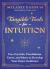 Tangible Tools for Intuition : Use Crystals, Pendulums, Tarot, and More to Develop Your Inner Guidance