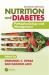 Nutrition and Diabetes : Pathophysiology and Management