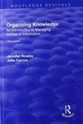Organizing Knowledge : Introduction to Access to Information