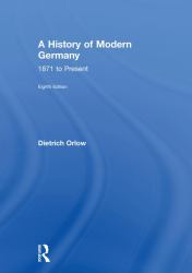 A History of Modern Germany : 1871 to Present