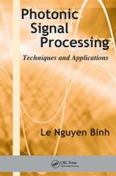 Photonic Signal Processing : Techniques and Applications