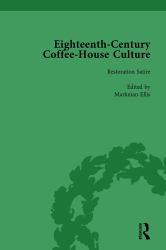 Eighteenth-Century Coffee-House Culture, Vol 1