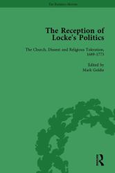 The Reception of Locke's Politics Vol 5 : From the 1690s to The 1830s