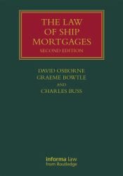 The Law of Ship Mortgages