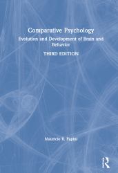 Comparative Psychology : Evolution and Development of Brain and Behavior, 3rd Edition