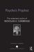Psyche's Prophet : The Selected Writings of Nicholas A. Cummings