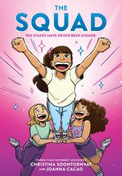 The Squad: a Graphic Novel (the Tryout #2)