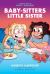 Karen's Sleepover: a Graphic Novel (Baby-Sitters Little Sister #8)