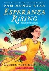 Esperanza Rising: the Graphic Novel