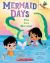 The Sea Monster: an Acorn Book (Mermaid Days #2)
