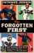 The Forgotten First : Kenny Washington, Woody Strode, Marion Motley, Bill Willis, and the Breaking of the NFL Color Barrier The Forgotten First : Kenny Washington, Woody Strode, Marion Motley, Bill Willis, and the Breaking of the NFL Color Barrier
