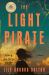 The Light Pirate : GMA Book Club Selection