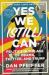 Yes We (Still) Can : Politics in the Age of Obama, Twitter, and Trump