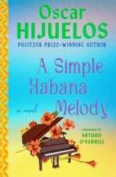 A Simple Habana Melody : A Novel