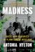 Madness : Race and Insanity in a Jim Crow Asylum