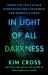 In Light of All Darkness : Inside the Polly Klaas Kidnapping and the Search for America's Child