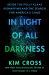 In Light of All Darkness : Inside the Polly Klaas Kidnapping and the Search for America's Child