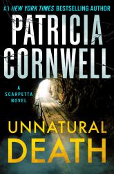 Unnatural Death : A Scarpetta Novel