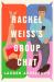 Rachel Weiss's Group Chat Rachel Weiss's Group Chat