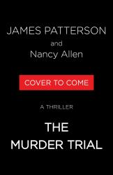 The Murder Trial : A Thriller