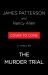 The Murder Trial : A Thriller The Murder Trial : A Thriller