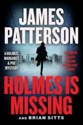 Holmes Is Missing : A Holmes, Margaret and Poe Mystery