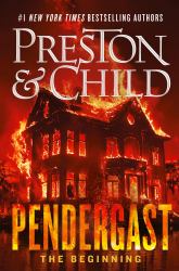 Pendergast : The Beginning
