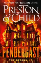 Pendergast : The Beginning