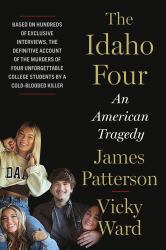 The Idaho Four : An American Tragedy
