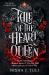 Tale of the Heart Queen Tale of the Heart Queen
