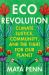 Eco Revolution : Climate Justice, Community, and the Fight for Our Planet