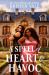 A Spell of Heart and Havoc A Spell of Heart and Havoc