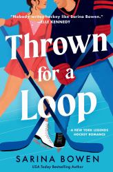 Thrown for a Loop : A New York Legends Hockey Romance