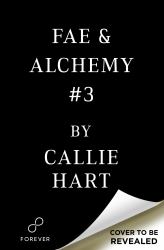 Fae and Alchemy Book 3 (Deluxe Limited Edition)