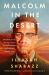 Malcolm in the Desert : Wisdom from the Spiritual Transformation of a Civil Rights Icon