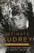 Intimate Audrey : An Authorized Biography