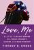 Love, Me : A Letter to Black Women in a Toxic Country, Career, and Relationship