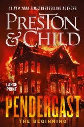 Pendergast : The Beginning