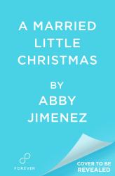 A Married Little Christmas (Deluxe Edition)
