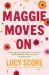 Maggie Moves On