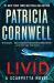 Livid : A Scarpetta Novel