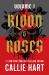 Blood and Roses Volume 1