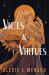 Vices and Virtues Vices and Virtues