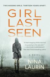 Girl Last Seen : A Gripping Psychological Thriller with a Shocking Twist