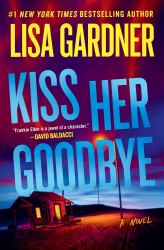Kiss Her Goodbye : A Frankie Elkin Novel