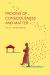 Process of Consciousness and Matter : The Philosophical Psychology of Buddhism Process of Consciousness and Matter : The Philosophical Psychology of Buddhism